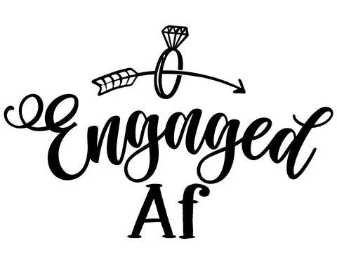 Engaged af - Black hand lettered quotes with diamond rings Stock Illustration