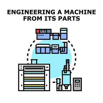 Engineering an industrial machine manufacturing process Stock Illustration