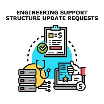 Engineering support structure update requests concept Stock Illustration