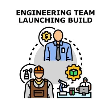 Engineering team developing launching build product service Stock Illustration