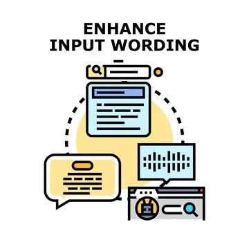 Enhancing input wording process for digital content Stock Illustration