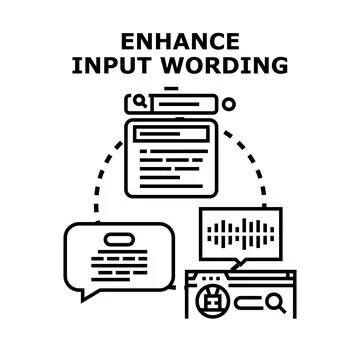 Enhancing input wording process for digital content Stock Illustration