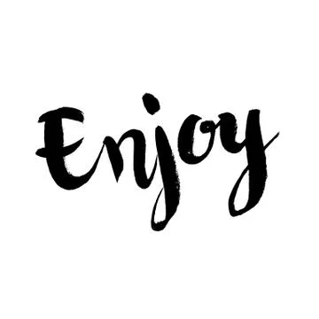 Enjoy calligraphic poster Stock Illustration