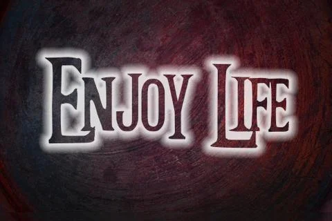 Enjoy life concept Stock Illustration