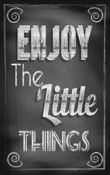 Enjoy the little things Stock Illustration