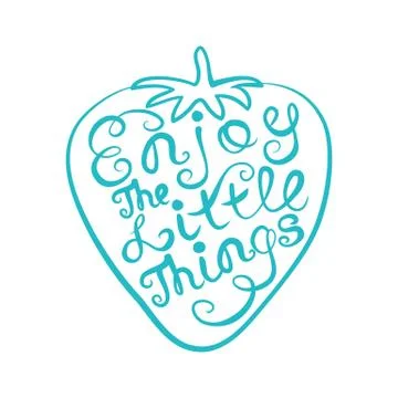 Enjoy the Little Things Stock Illustration