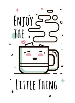Enjoy the little things Stock Illustration