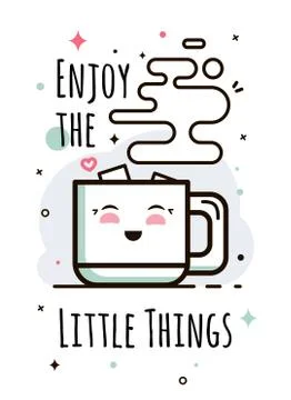 Enjoy the little things Stock Illustration
