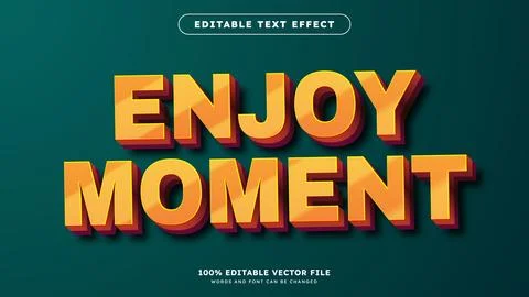 Enjoy Moment elegant 3D text effect Editable text style effect with orange .. Stock Illustration