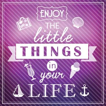 Enjoy the moment poster. Stock Illustration