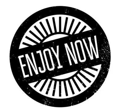 Enjoy Now rubber stamp Stock Illustration