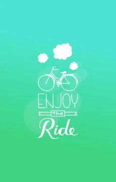 Enjoy the ride Stock Illustration