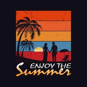 Enjoy The Summer Couple Time Vector T-Shirt Design Vector Illustration Stock Illustration
