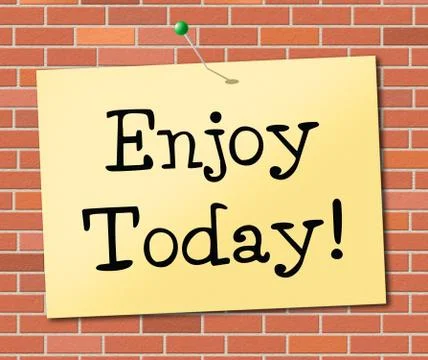 Enjoy today representing at this time and present Stockillustratie