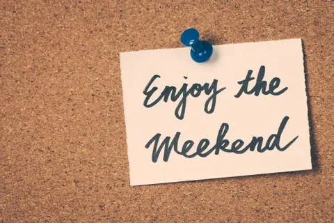 Enjoy the weekend Stock Photos