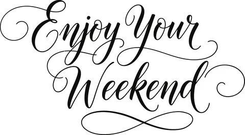 Enjoy Your Weekend elegant script calligraphy text Stock Illustration