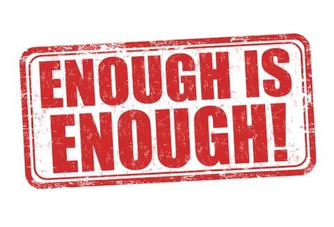 Enough is enough grunge rubber stamp Stock Illustration
