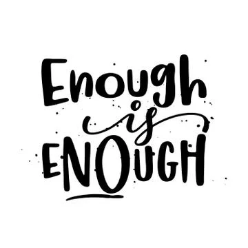 Enough is Enough - Stop Racism Stock Illustration