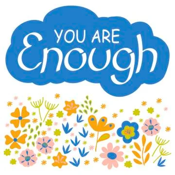 Enough . Hand drawn lettering quote, vector inscription. Cloud with inscripti Stock Illustration
