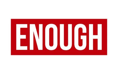Enough Rubber Stamp Seal Vector Stock Illustration