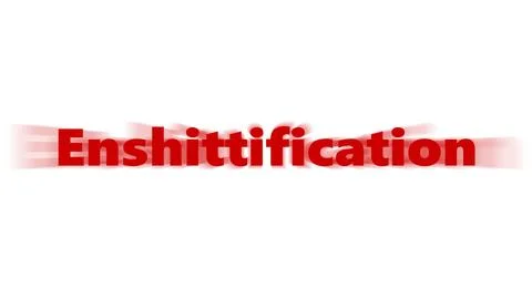 Enshittification red text with zoom or fading effect visualizing quality decl Stock Illustration