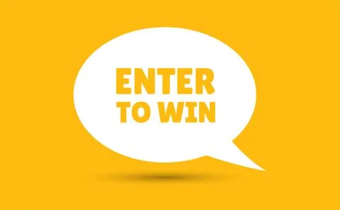 Enter to win speech bubble vector illustration. Communication speech bubble.. Illustrazione stock