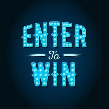 Enter to Win Vector Sign, Win Prize, Win in Lottery Stock Illustration