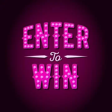 Enter to Win Vector Sign, Win Prize, Win in Lottery 스톡 일러스트