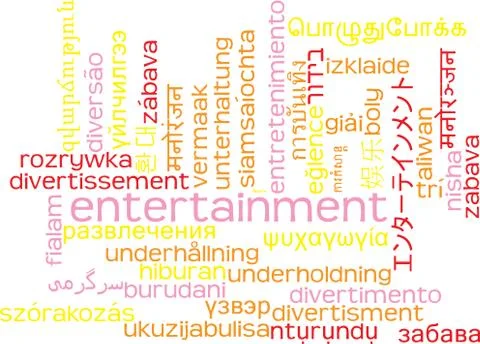 Entertainment multilanguage wordcloud background concept Stock Illustration