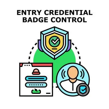 Entry credential badge control access security concept Stock Illustration