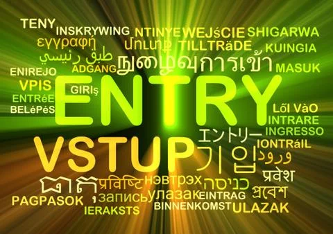Entry multilanguage wordcloud background concept glowing Stock Illustration