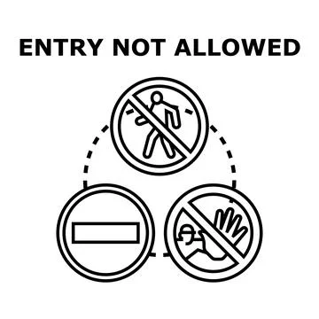 Entry not allowed concept with prohibition signs 스톡 일러스트