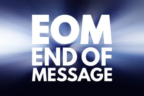 EOM - End Of Message acronym, business concept background Stock Illustration