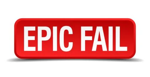 Epic fail red 3d square button isolated on white background Illustrazione stock