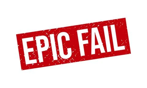 Epic Fail Rubber Stamp. Epic Fail Rubber Grunge Stamp Seal Vector Illustratio Stock Illustration