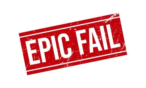 Epic Fail Rubber Stamp. Epic Fail Rubber Grunge Stamp Seal Vector Illustratio Stock Illustration