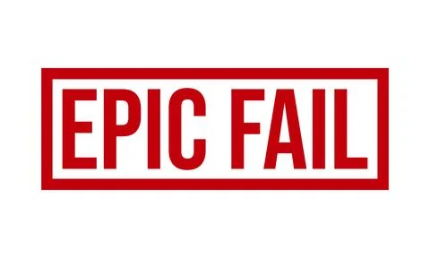 Epic Fail Rubber Stamp. Epic Fail Rubber Grunge Stamp Seal Vector Illustratio Stock Illustration