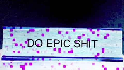 Epic Pixels: "Do Epic Shit" Glitched &amp; Amplified Stock Footage 302479831