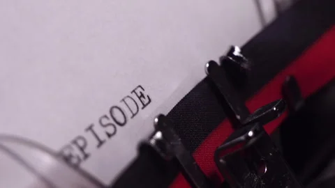 Episode 7, Typing on White Paper in Vintage Typewriter, Writing Script, Stock Footage 268986064