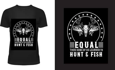 Equal Then Some of Us Learned to Hunt &amp; Fish Stock Illustration