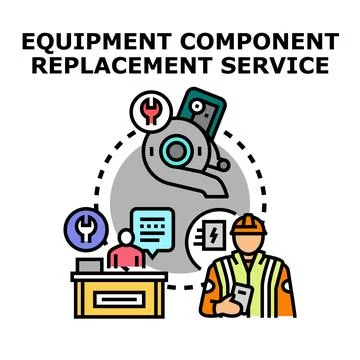 Equipment component replacement service concept and process Stock Illustration