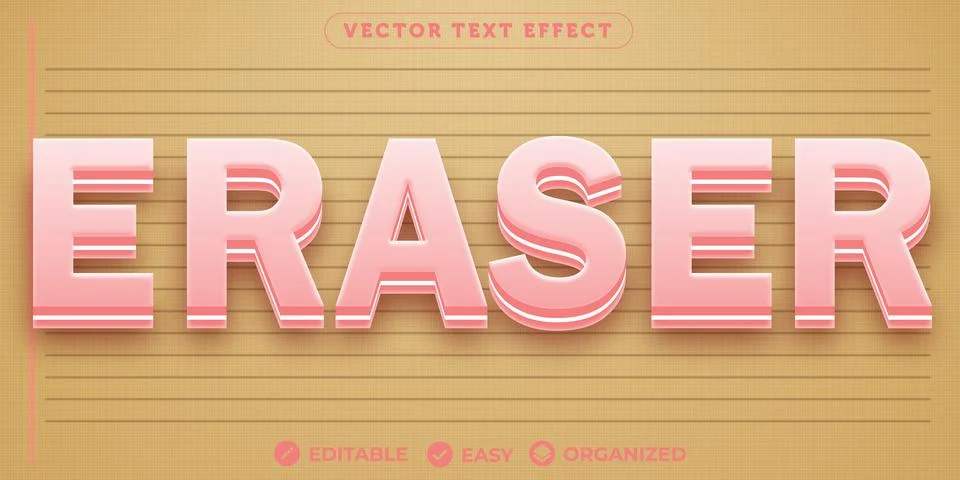Eraser Text Effect,Fully Editable Font Text Effect Stock Illustration