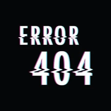 Error 404 glitch text Stock Illustration