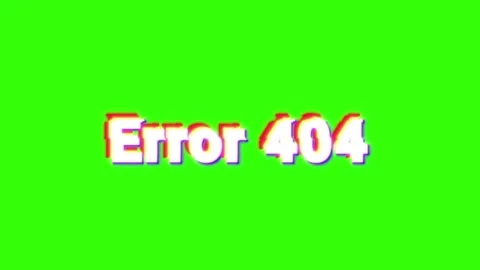 "error 404" label is buggy on a green background. loop Stock Footage 317535396