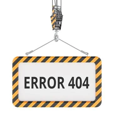 Error 404, warning sign on crane hook. 3D rendering Stock Illustration