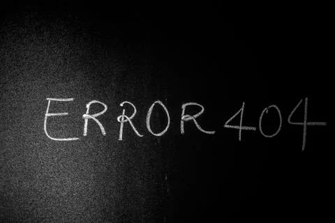 Error 404 written on green board with chalk, Page Not Found Error 404 written 写真素材
