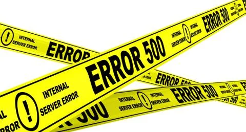 ERROR 500. Yellow warning tapes Illustrazione stock