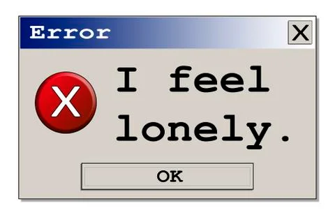 Error box I feel lonely Stock Illustration