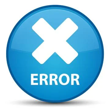 Error (cancel icon) special cyan blue round button Stock Illustration