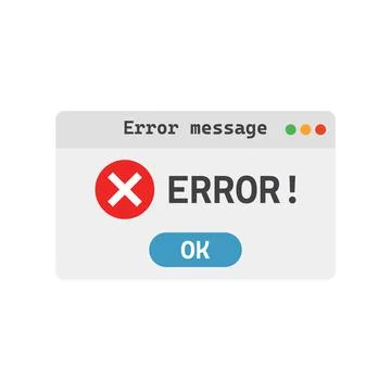 Error message icon in flat style. Computer window alert vector illustration.. Stock Illustration